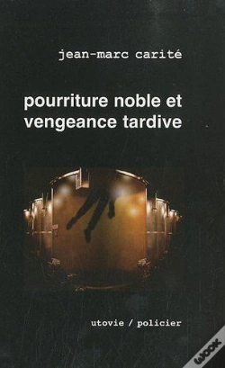 Capa do artigo Pourriture Noble Et Vengeance Tardive