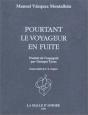 Pourtant Le Voyageur En Fuite - Preview