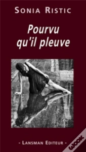 Pourvu Qu'Il Pleuve