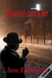 Poutine And Gin