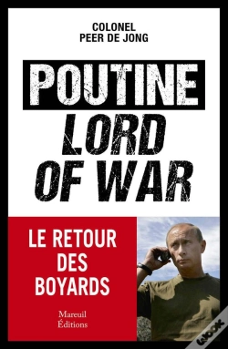 Capa do artigo Poutine, Lord Of War : Le Retour Des Boyards