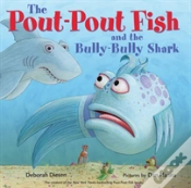 Capa do artigo Poutpout Fish & The Bullybully Shark The