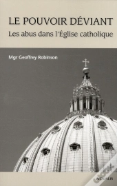 Pouvoir Deviant Les Abus Dans L'Eglise Catholique