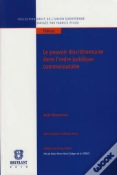 Pouvoir Discretionnaires Dans L'Ordre Ju
