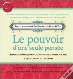 Capa do artigo Pouvoir D'Une Seule Pensée ; Apportez D'Importants Changements À Votre Vie Par La Quiétude De Votre Esprit