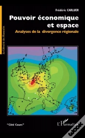 Capa do artigo Pouvoir Economique Et Espace ; Analyses De La Divergence Regionale