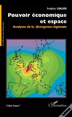 Capa do artigo Pouvoir Economique Et Espace ; Analyses De La Divergence Regionale