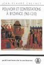 Pouvoir Et Contestations À Byzance (963-1210) - Preview