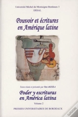 Capa do artigo Pouvoir Et Écritures En Amérique Latine/Poder Y Escrituras En América Latina