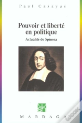 Pouvoir Et Liberte En Politique