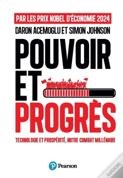 Capa do artigo Pouvoir Et Progrès : Technologie Et Prospérité, Notre Combat Millénaire