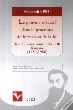 Capa do artigo Pouvoir Exécutif Dans Le Processus De Formation De La Loi Dans L'Histoire Constitutionnelle Française (1789-1958)