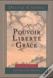 Capa do artigo Pouvoir, Liberté Et Grâce ; Trouver La Source Du Bonheur Éternel