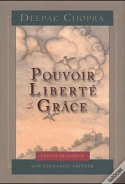Capa do artigo Pouvoir, Liberté Et Grâce ; Trouver La Source Du Bonheur Éternel