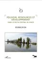 Pouvoir, Ressources Et Développement Dans Le Delta Central Du Niger - Preview