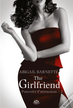 Capa do artigo Pouvoirs D'Attraction, T.2 : The Girlfriend