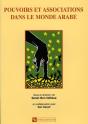 Pouvoirs Et Associations Dans Le Monde Arabe - Preview