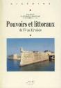 Pouvoirs Et Littoraux Du Xve Au Xxe Siècle - Preview