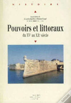 Capa do artigo Pouvoirs Et Littoraux Du Xve Au Xxe Siècle