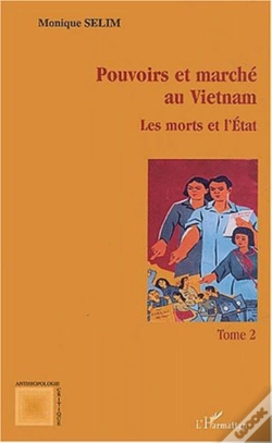 Capa do artigo Pouvoirs Et Marche Au Vietnam T.2 ; Les Morts Et L'Etat