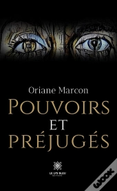 Pouvoirs Et Prejuges