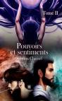 Pouvoirs Et Sentiments - Tome Ii - Preview