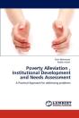 Poverty Alleviation, Institutional Development And Needs Assessment - Preview