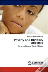 Poverty And Hiv/Aids Epidemic