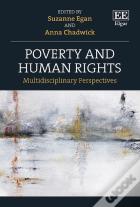Poverty And Human Rights - Multidisciplinary Perspectives