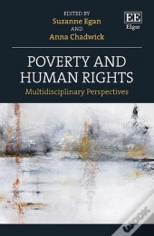 Poverty And Human Rights - Multidisciplinary Perspectives