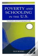 Poverty And Schooling In The U.S.