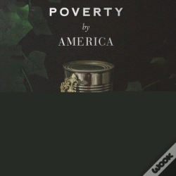 Capa do artigo Poverty, By America