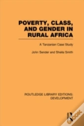 Poverty, Class And Gender In Rural Africa
