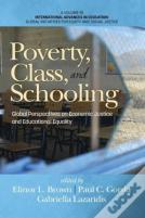 Poverty, Class, And Schooling