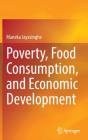 Poverty, Food Consumption, And Economic Development - Preview