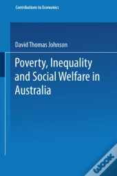 Poverty, Inequality And Social Welfare In Australia
