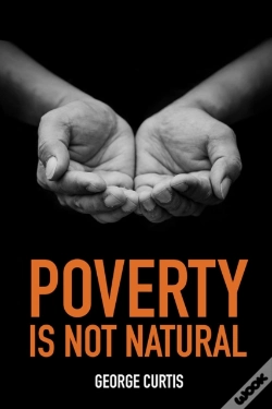 Capa do artigo Poverty Is Not Natural