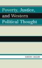 Poverty, Justice, And Western Political Thought - Preview