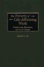 Poverty Of Life-Affirming Work - Preview
