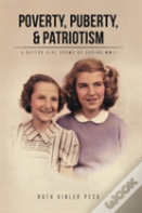Poverty, Puberty, & Patriotism