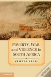 Poverty, War, And Violence In South Africa