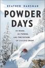 Powder Days - Preview
