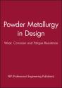 Powder Metallurgy In Design - Preview