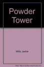 Powder Tower - Preview