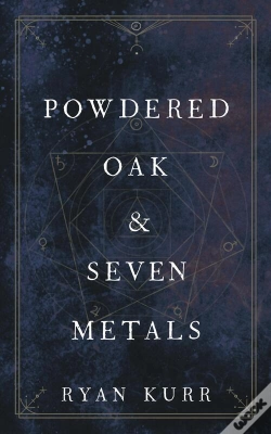 Capa do artigo Powdered Oak & Seven Metals