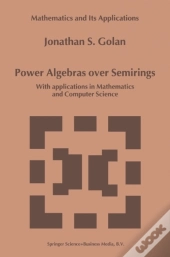 Power Algebras Over Semirings