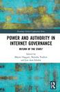 Power And Authority In Internet Governance - Preview