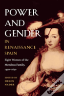 Power And Gender In Renaissance Spain