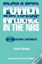 Capa do artigo Power And Influence In The Nhs