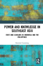 Power And Knowledge In Southeast Asia - Preview